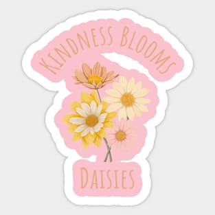 Kindness Blooms - Daisies Sticker